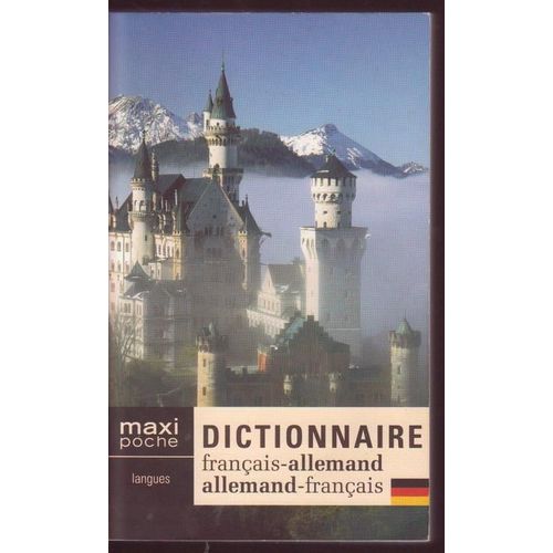 Dictionnaire Français-Allemand, Allemand-Français