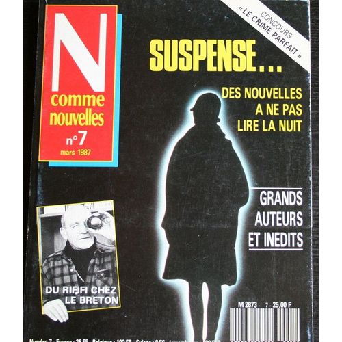 N Comme Nouvelles  N° 7 : Suspens... Des Nouvelles À Ne Pas Lire La Nuit