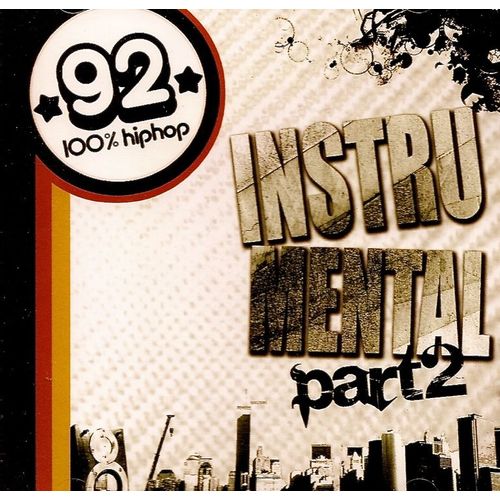 92 - 100 % Hip Hop Instrumental Part 2