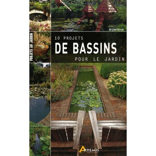 10 Projets De Bassins Pour Le Jardin