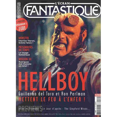 L'ecran Fantastique N° 242 : Hellboy  Guillermo Del Toro Et Ron Perlman Mettent Le Feu À L'enfer!