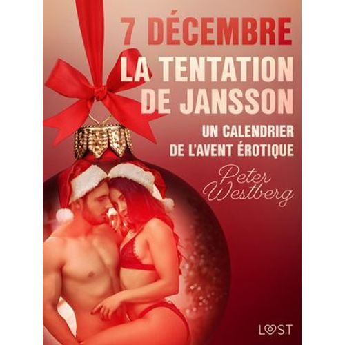 7 Dcembre : La Tentation De Jansson - Un Calendrier De L'avent rotique  