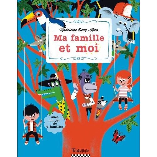 Ma Famille Et Moi - Avec Un Jeu De 7 Familles   de Deny Madeleine  Format Broch 