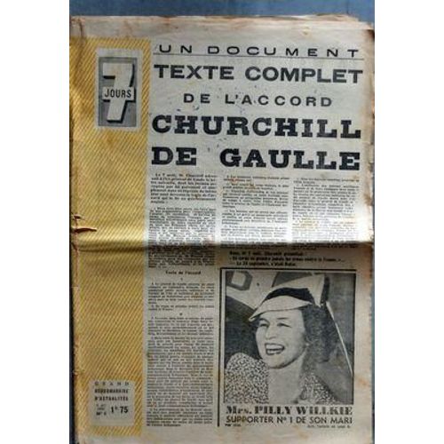 7 Jours N 1 Du 06/10/1940 - Texte Complet De L'accord Churchill  -    De Gaulle - Mrs Pilly Willkie - Heures De Detente Du Marechal  -  Amiral Darlan  -   Le Vice-Amiral Al Abrial