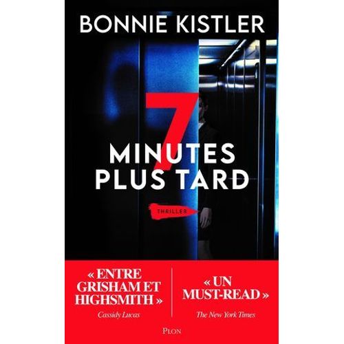 7 Minutes Plus Tard  