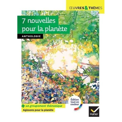 7 Nouvelles Pour La Plante - Textes Intgraux    Format Poche 