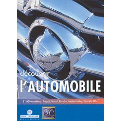 Découvrir L'automobile