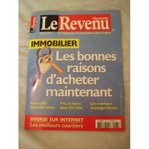 Le Revenu Hors-Série N° 133 : Immobilier : Les Bonnes Raisons D'acheter Maintenant