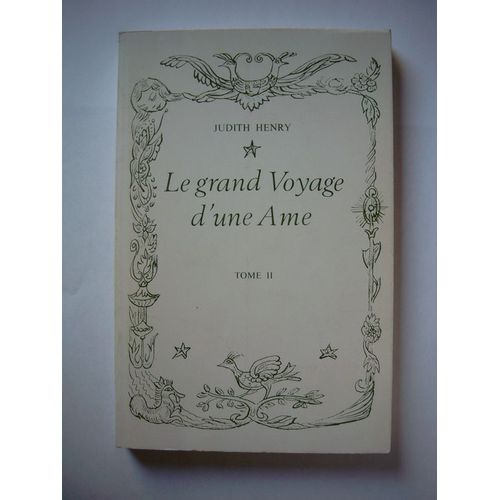 Le Grand Voyage D Une Ame  T2