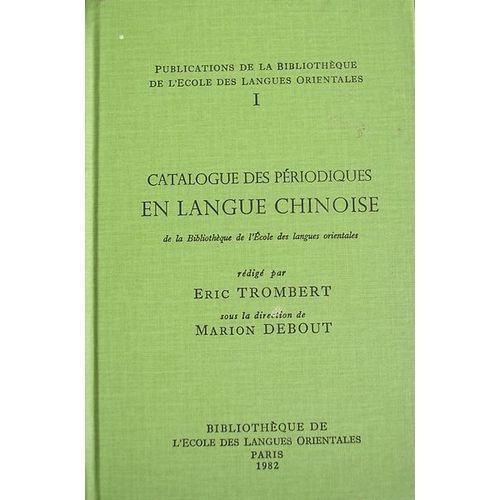 Catalogue Des Périodiques En Langue Chinoise