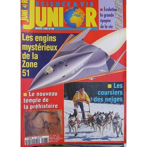 Science Et Vie Junior N° 68, Les Engins Mystérieux De La Zone 51
