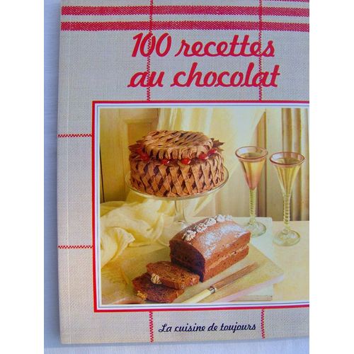 100 Recettes Au Chocolat