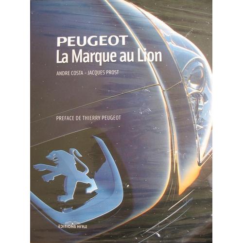 Peugeot - La Marque Au Lion