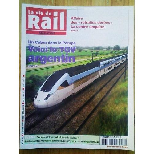 La Vie Du Rail  N° 3110 : Voici Le Tgv Argentin