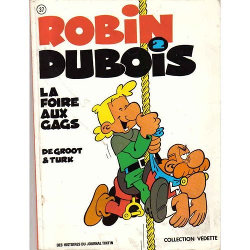 Robin Dubois - La Foire Aux Gags