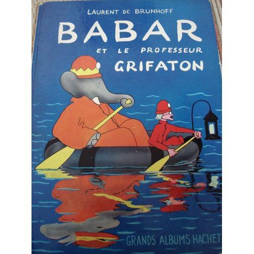 Babar Et Le Professeur Grifaton