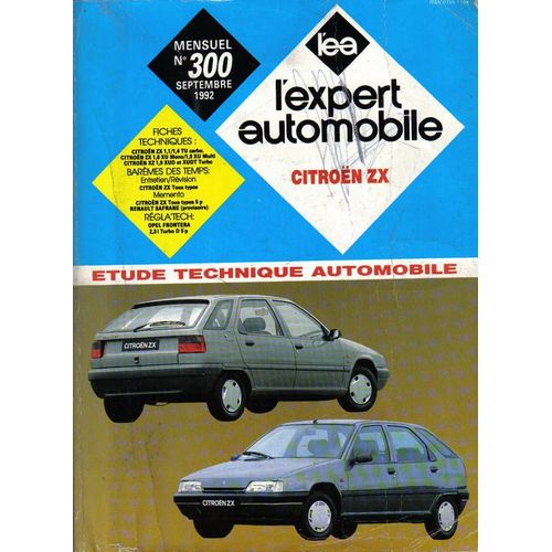 Revue Technique L Expert Automobile  N° 300 : Citroen  Zx