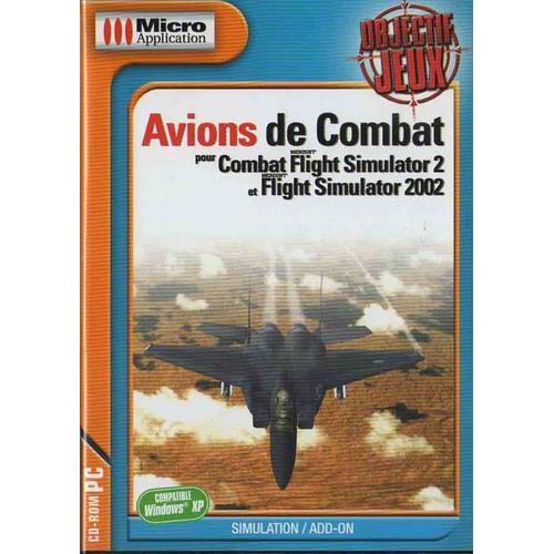 Avions De Combat - Extension Pour Flight Simulator 2002 Pc