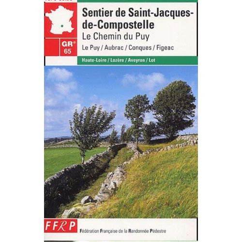 Sentier De Saint-Jacques-De-Compostelle - Le Puy/Figeac