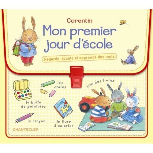 Corentin - Mon Premier Jour D'école