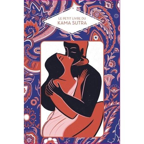 Le Petit Livre Du Kama Sutra