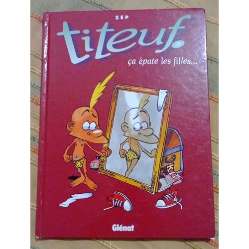 Bd De 2002: Titeuf N 3, Ça Épate Les Filles...