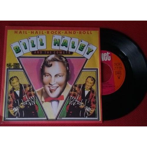 45 Tours Bill Haley "Hail Hail Rock And Roll"