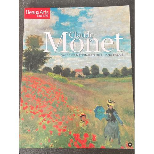 Beaux Arts Magazine Hors-Série - Claude Monet - Galeries Nationales Du Grand Palais