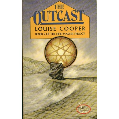 The Outcast (Book 2 Of The Time Master Trilogy)