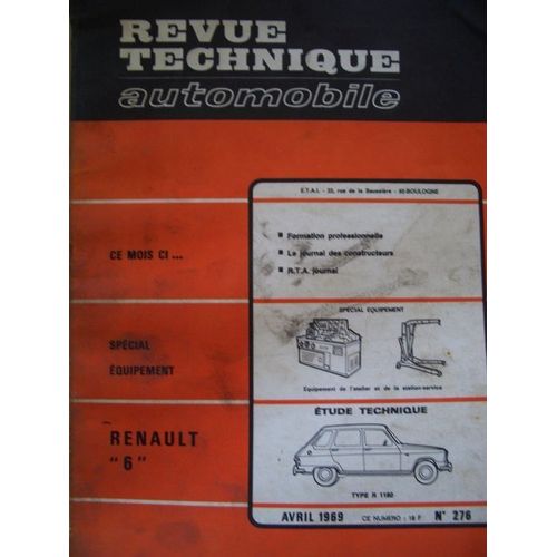 Revue Technique Automobile  N° 276 : Revue Technique Automobile Renault 6