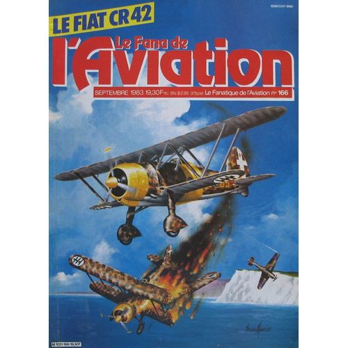 Le Fana De L'aviation  N° 166 : Le Fiat Cr 42