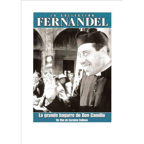 Collection Fernandel - La Grande Bagarre De Don Camillo
