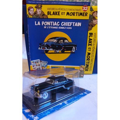 Voitures Et Véhicules Fantastiques Blake Et Mortimer N° 32 : La Pontiac Chieftain