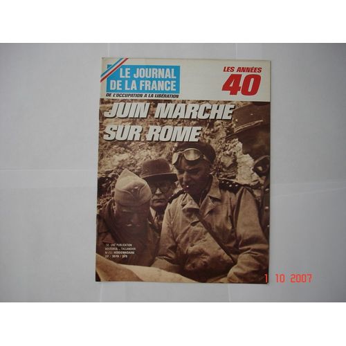 Le Journal De La France N 153 Juin Marche Sur Rome