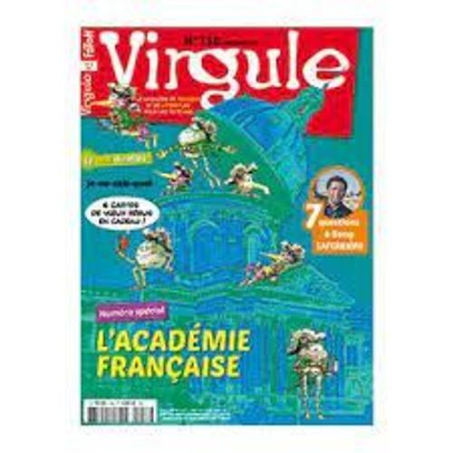 Virgule N°158 L'histoire De L'academie Francaise Janvier 2018