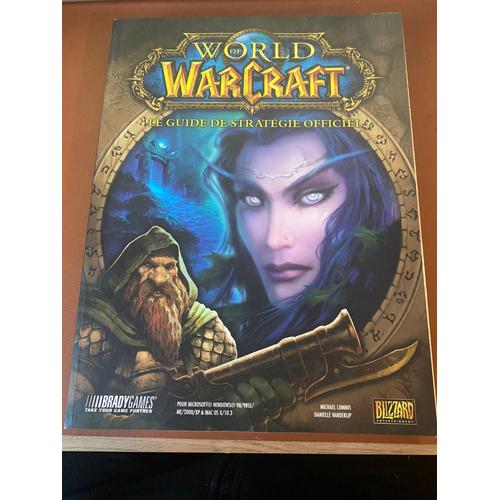 Guide Stratégique World Of Warcraft