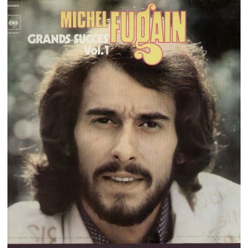 Grands Succès Vol. 1 : Balade En Bugatti, Comme Un Soleil, Depeche-Toi, On Ne Se Refait Pas, La Vérité, Ne Cherche Pas, Si Tu Décidais, Les Delinquants...