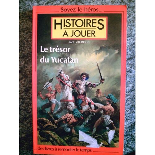 Histoires À Jouer - Le Trésor Du Yucatan