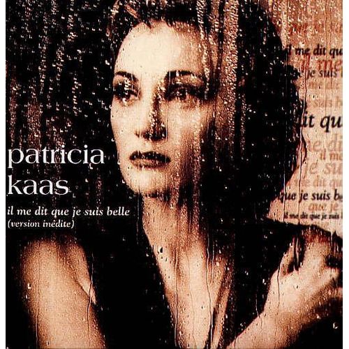 Il Me Dit Que Je Suis Belle (Version Inedite)