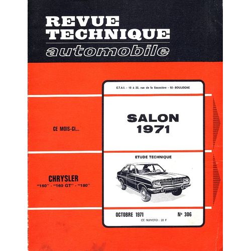 Revue Technique Automobile, N° 306, Octobre 1971, Salon 1971, Chrysler 160 - 160 Gt - 180
