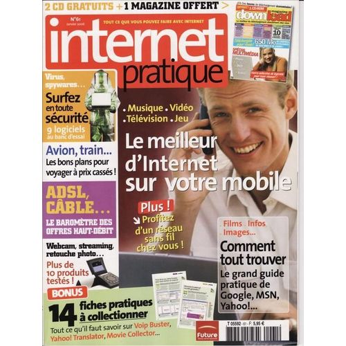 Internet Pratique  N° 61 : Meilleur Internet Sur Votre Mobile