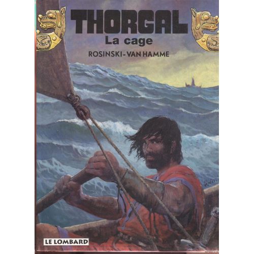 Thorgal - La Cage - Rosinski - Van Hamme - Le Lombard - 1997