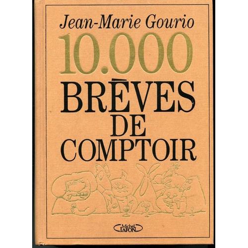 10000 Breves De Comptoir - Tome 2