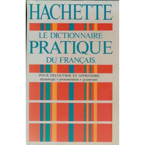 Dictionnaire Pratique Du Français