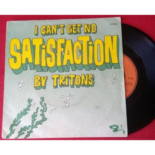 45 Tours Tritons "I Can't Get No Satisfaction"