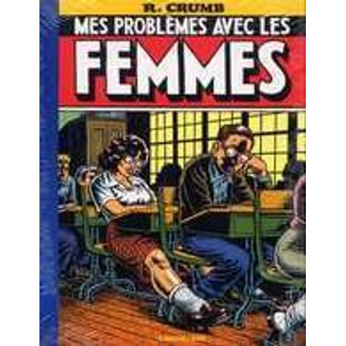 Mes Problèmes Avec Les Femmes