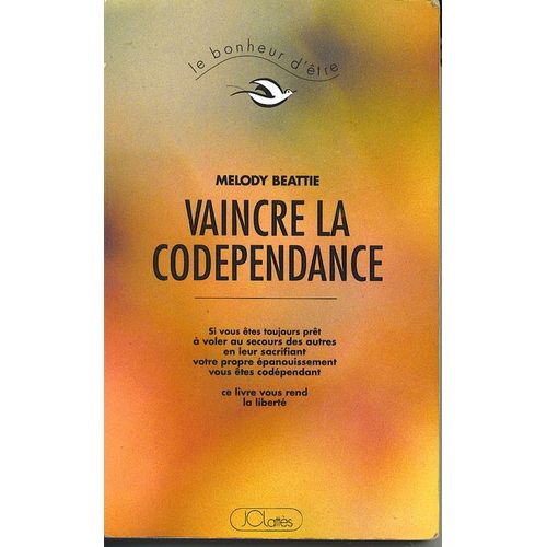 Vaincre La Codépendance
