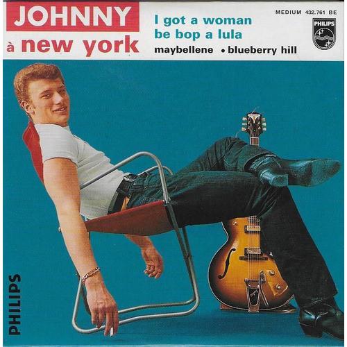 Johnny À New York : I Got A Woman (C'est Tellement Bon) / Be Bop A Lula / Maybellene / Blueberry Hill