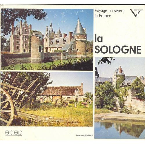 Voyages À Travers La Sologne