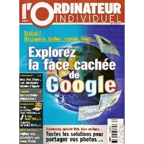 L'ordinateur Individuel  N° 198 : Explorez La Face Cachée De Google !
